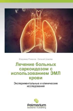 Lechenie Bol'nykh Sarkoidozom S Ispol'zovaniem Eml Krovi: Emotions of Media Tourists de Vladimir Romanov