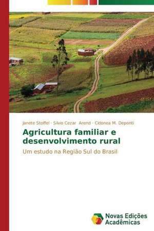 Agricultura Familiar E Desenvolvimento Rural: Homicidios E Desigualdade Social Se Combinam? de Janete Stoffel