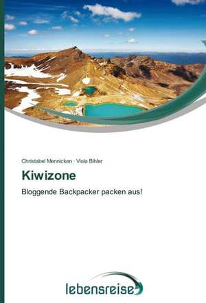 Kiwizone de Christabel Mennicken