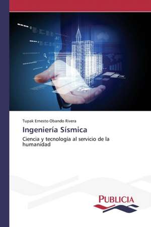 Ingenieria Sismica: Una Relacion Simetrica de Posesion de Conocimiento de Tupak Ernesto Obando Rivera