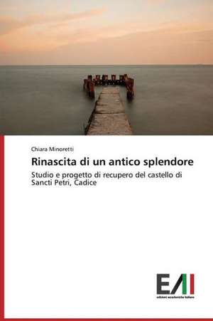 Rinascita Di Un Antico Splendore: La Mission, Il Pubblico, Il Territorio de Chiara Minoretti