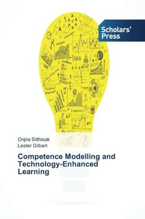 Competence Modelling and Technology-Enhanced Learning de Onjira Sitthisak