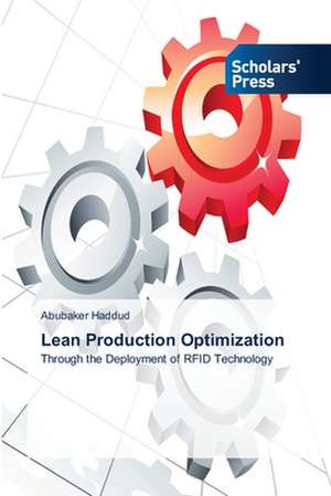 Lean Production Optimization de Abubaker Haddud