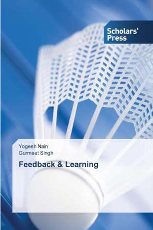 Feedback & Learning de Yogesh Nain