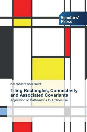 Tiling Rectangles, Connectivity and Associated Covariants de Krishnendra Shekhawat