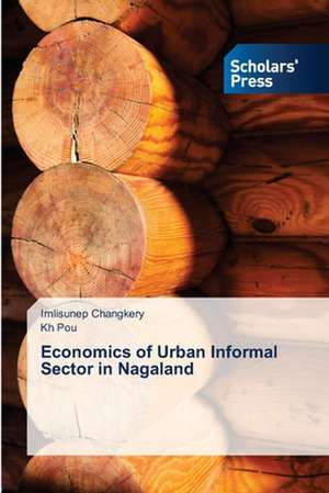 Economics of Urban Informal Sector in Nagaland de Imlisunep Changkery