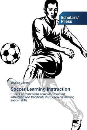 Soccer Learning Instruction de Jeyson Jeyaraj