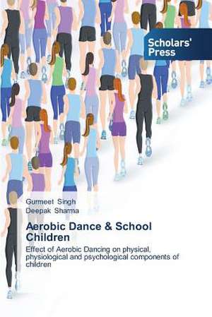 Aerobic Dance & School Children de GURMEET SINGH