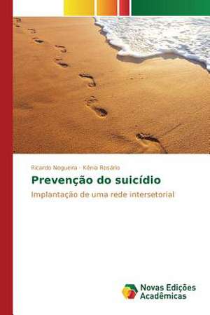 Prevenção do suicídio de Ricardo Nogueira
