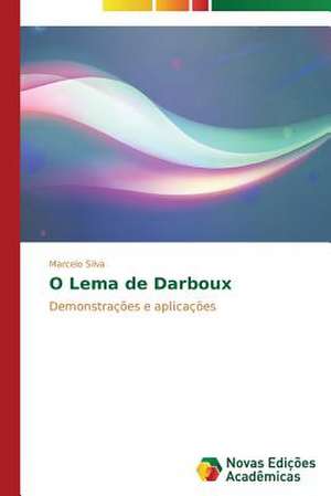 O Lema de Darboux de Marcelo Silva