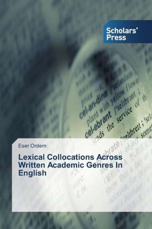 Lexical Collocations Across Written Academic Genres in English: Health Behavior and Coping Among Widowed Adults de Eser Ordem