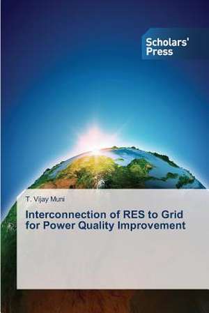 Interconnection of Res to Grid for Power Quality Improvement: Poverty, Capacity and Urban School Reform de T. Vijay Muni