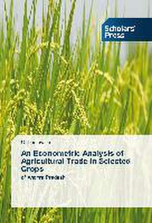 An Econometric Analysis of Agricultural Trade in Selected Crops: Late Modernity in Language Classrooms de C. Leelavathi