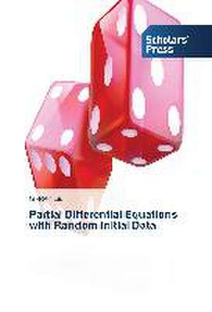 Partial Differential Equations with Random Initial Data de Gi-Ren Liu