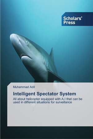 Intelligent Spectator System de Muhammad Adil