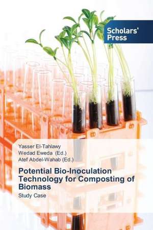 Potential Bio-Inoculation Technology for Composting of Biomass de Yasser El-Tahlawy