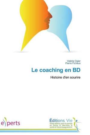 Le Coaching En Bd: Analysis of a Scholarship Program de Valérie Ogier