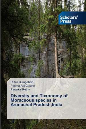 Diversity and Taxonomy of Moraceous Species in Arunachal Pradesh, India: La Psychotherapie Integrative Tome 1 de Rubul Buragohain