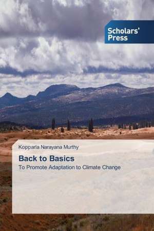 Back to Basics de Kopparla Narayana Murthy