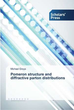 Pomeron Structure and Diffractive Parton Distributions: Synthesis and Gas Separation Studies de Michael Groys