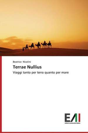 Terrae Nullius de Beatrice Nicolini