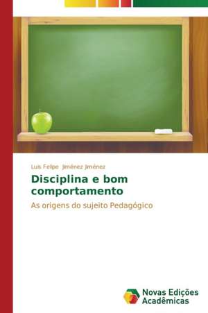 Disciplina E Bom Comportamento: Mulheres Que Fiam O Luto de Luis Felipe Jiménez Jiménez