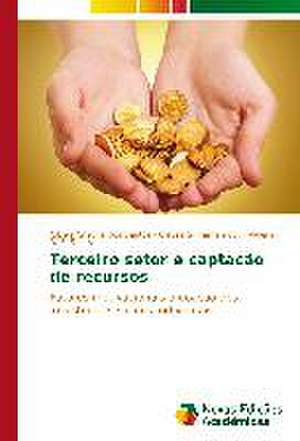 Terceiro Setor E Captacao de Recursos: Um Estudo de Caso de Nilcéia Cristina dos Santos