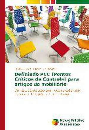 Definindo Pcc (Pontos Criticos de Controle) Para Artigos de Mobiliario: Uma Analise de Lucas 6,20-26 de Fabiano Burgo