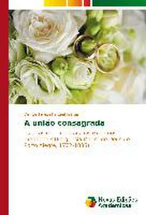 A Uniao Consagrada: Conhecimento E Atitude DOS Obstetras No Trabalho de Parto de Denize Terezinha Leal Freitas