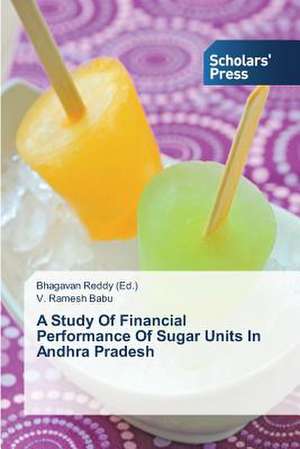 A Study of Financial Performance of Sugar Units in Andhra Pradesh: Harmony and Didacticism in Amaxhosa Indigenous Songs de V. Ramesh Babu