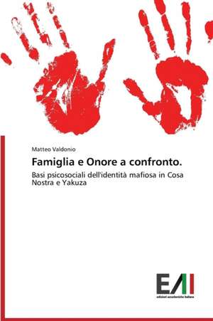 Famiglia E Onore a Confronto.: A New Language in Japan? de Matteo Valdonio