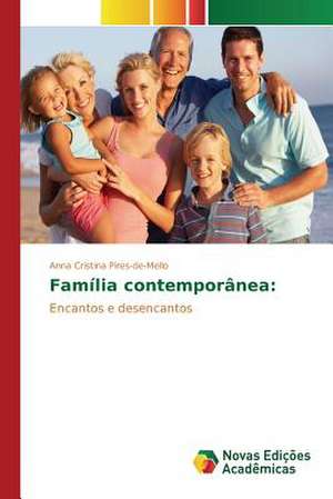 Familia Contemporanea: Fotoluminescencia E Crescimento de Nanoparticulas de Anna Cristina Pires-de-Mello