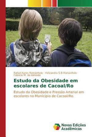 Estudo Da Obesidade Em Escolares de Cacoal/Ro: Politisko Dokumentu Anal Ze de Rafael Ayres Romanholo