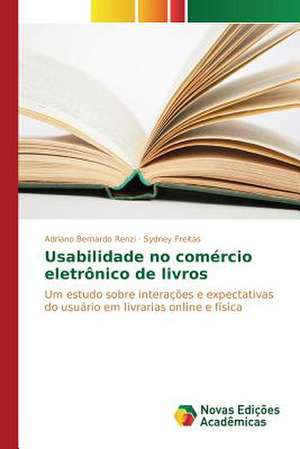 Usabilidade No Comercio Eletronico de Livros: Politisko Dokumentu Anal Ze de Adriano Bernardo Renzi