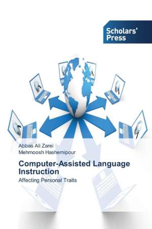 Computer-Assisted Language Instruction de Abbas Ali Zarei