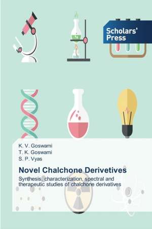 Novel Chalchone Derivetives de K. V. Goswami