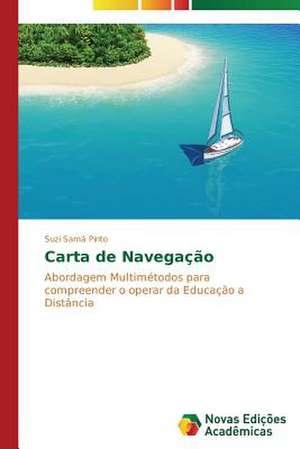 Carta de Navegacao: Modelagem E Analise de Sistemas Urbanos de Suzi Samá Pinto