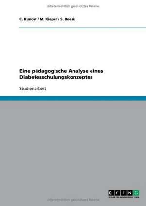 Eine pädagogische Analyse eines Diabetesschulungskonzeptes de S. Beesk