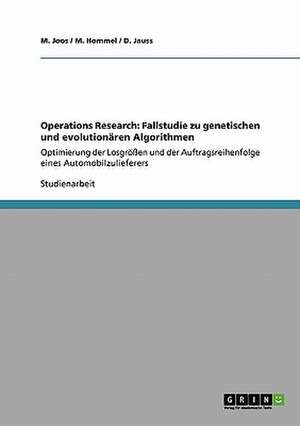 Operations Research: Fallstudie zu genetischen und evolutionären Algorithmen de M. Hommel