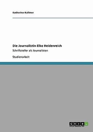 Die Journalistin Elke Heidenreich de Katharina Kullmer