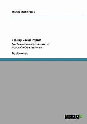 Scaling Social Impact de Thomas Martin Fojcik