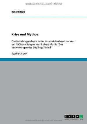 Krise und Mythos de Robert Radu