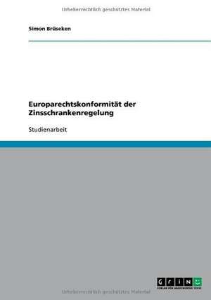 Europarechtskonformität der Zinsschrankenregelung de Simon Brüseken