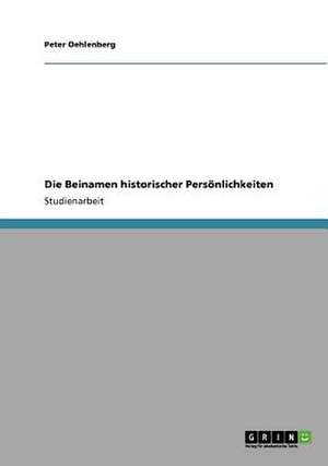 Die Beinamen historischer Persönlichkeiten de Peter Oehlenberg