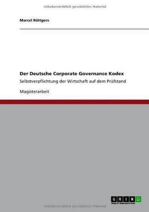 Der Deutsche Corporate Governance Kodex de Marcel Rüttgers