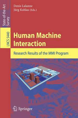 Human Machine Interaction: Research Results of the MMI Program de Denis Lalanne