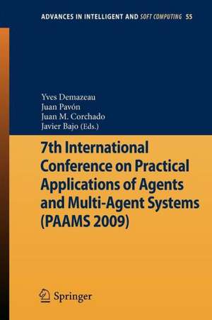 7th International Conference on Practical Applications of Agents and Multi-Agent Systems (PAAMS'09) de Yves Demazeau