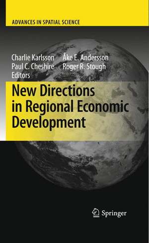 New Directions in Regional Economic Development de Charlie Karlsson