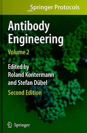 Antibody Engineering Volume 2 de Roland E. Kontermann