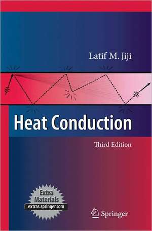 Heat Conduction de Latif M. Jiji